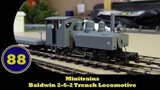 Minitrains  Baldwin 262 Trench Locomotive [upl. by Chandler]