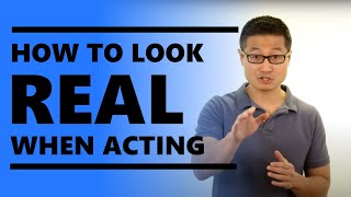 How to Act Realistically [upl. by Clemens]