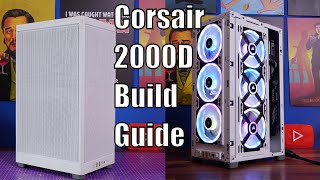 Corsair 2000D Airflow RGB build guide with corsair iCue Link [upl. by O'Carroll]