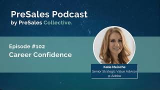 102 Career Confidence wKatie Meloche [upl. by Kursh]