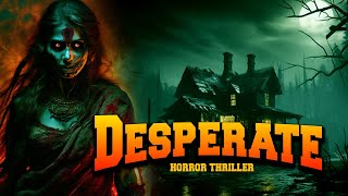 All those who betrayed me will die  Desperate  New Exclusive Superhit Horror Tv Serial In English [upl. by Etteragram]