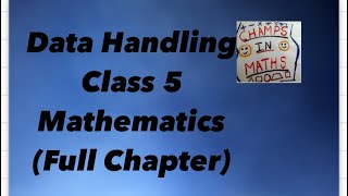 Data Handling Class 5 Mathematics [upl. by Law293]