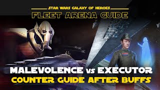 Malevolence vs Executor Counter Guide 20 After Buffs  SWGOH Fleet Arena [upl. by Caylor]