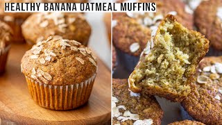 Healthy Banana Oatmeal Muffins [upl. by Nereen]