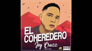 Jey Cruzz  Coheredero Prod by Nyko [upl. by Appilihp]