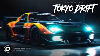 PSYPHONK â—‰ Teriyaki Boyz  Tokyo Drift RÎ›KHZ Remix [upl. by Schoenberg]