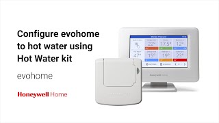 Configure evohome to hot water using Hot Water kit [upl. by Carroll]