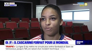 OL F  DCascarino forfait pour le mondial [upl. by Mercier]