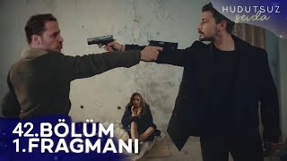 Hudutsuz Sevda 41Bölüm 2Fragman  Hesap Vakti [upl. by Callas]