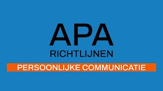 APArichtlijnen 7e editie Persoonlijke Communicatie [upl. by Eicnahc873]