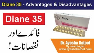 Advantages amp Disadvantages of Diane 35  How To Use Diane 35 Tablets  Diane 35 Side Effects amp Usage [upl. by Akeenat56]