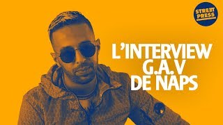 Linterview GAV de Naps [upl. by Tory25]