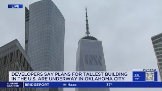 Oklahoma City tower seeks to take title of tallest building in US from World Trade Center [upl. by Odlaw872]