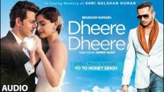 Dheere Dheere se meri zindagi video song OFFICIALHrithik roshan sonam kapoor  yo yo honey singh [upl. by Arvo]