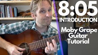 805 Introduction Guitar Tutorial  Moby Grape  Guitar Lessons with Stuart [upl. by Derek]