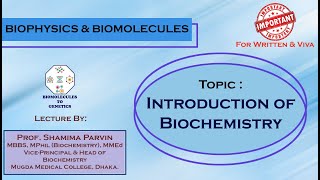 Introduction of Biochemistry  Part01 [upl. by Atsyrk844]