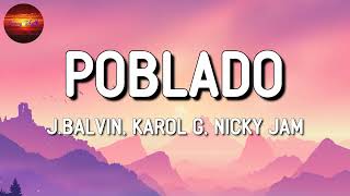 J Balvin Karol G Nicky Jam Natan amp Shander  Poblado Letra [upl. by Ayhdnas]