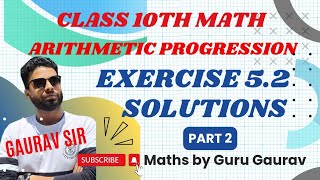 Class 10th  CHAPTER 5  Arithmetic Progression  Exercise 52  SOLUTION  PART 2  NCERT [upl. by Annovaj]