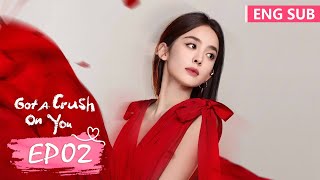 ENG SUB《恋恋红尘 Got A Crush On You》EP02——主演：古力娜扎，徐开骋  腾讯视频青春剧场 [upl. by Nwahsuq123]