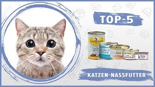 Das Beste 🔥 Nassfutter für Ihre Katze 😸 TOP5 [upl. by Nnaynaffit672]