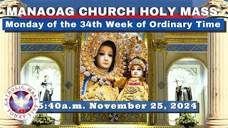 CATHOLIC MASS OUR LADY OF MANAOAG CHURCH LIVE MASS TODAY Nov 25 2024 541am Holy Rosary [upl. by Adamek329]