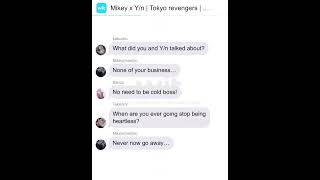 Mikey x Yn  Texting story  Tokyo revengers  Bonten  part 21 [upl. by Josey]