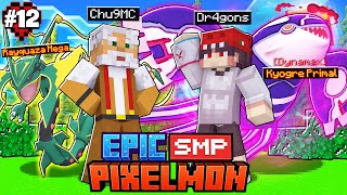 PIXELMON EPIC SMP 12  DR4GONS ĐÃ BỊ CHÚ 9 ĐÁNH BẠI VÀ SỠ HỮU BLUE ORB TIẾN HÓA KYOGRE NGUYÊN THỦY [upl. by Taddeo]