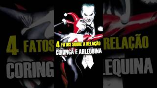 4 FATOS IMPORTANTES SOBRE A RELAÇÃO CORINGA E ARLEQUINA coringa arlequina curiosidades DC [upl. by Rafferty]