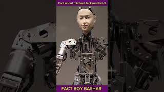 Fact about michael Jackson Part3 shorts shortvideo michaeljackson [upl. by Eciralc]