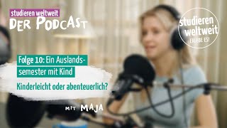 Ein Auslandssemester mit Kind Kinderleicht oder abenteuerlich  Podcast  Folge 10 [upl. by Lamrej325]