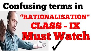 Rationalising Factor  Confusing Factor in “RATIONALISATIONquot  Class IX 👉Must Watch [upl. by Grimonia]