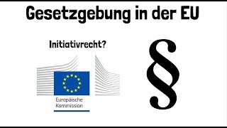 Die Gesetzgebung der EU  Ordentliches Gesetzgebungsverfahren  einfach erklärt [upl. by Freya]