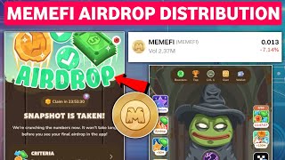 Snapshot is taken memefi  Memefi airdrop distribution  Memefi coin withdrawal [upl. by Nhguav]