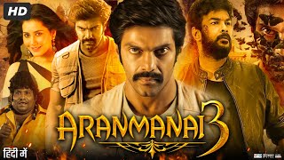 Aranmanai 3 Full Movie In Hindi Dubbed  Arya  Raashi Khanna  Yogi Babu  Review amp Facts [upl. by Ofelia]