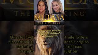 Beyoncé and Blue Ivy Shine in Mufasa Trailer Lion King Prequel with Original Songs [upl. by Cece]