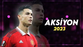 Cristiano Ronaldo ● ElMusto  Aksiyon  Skills amp Goals 2023  HD [upl. by Lilyan727]