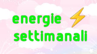 🔮 ENERGIE ⚡ SETTIMANALI dal 04 al 10 novembre 🍂🌺 [upl. by Anaderol]