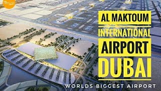 Al Maktoum International Airport Dubai  Worlds Largest Airport ✈️ [upl. by Kort]