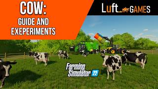 Cows Detailed Guide and Experiments in Farming Simulator 22 [upl. by Fagin]