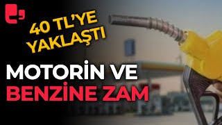 Motorin ve benzine zam geliyor Fiyatı tam 40 TLye yaklaştı… [upl. by Reyna487]