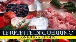 GuerrinoConsiglia CONIGLIO ALLE OLIVE [upl. by Roderich]