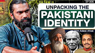 What is the Pakistani Identity  Adeel Afzal on Religion Culture and Urdu  TPE 306 Audio Issue [upl. by Aizirtap59]