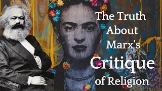 Marx’s Wild Theory on Religion and Why It Matters Today [upl. by Atikihs]