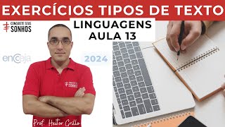 AULA 13  LINGUAGENS  EXERCÍCIOS TIPOS DE TEXTO  ENCCEJA 2024  ENSINO MÉDIO E FUNDAMENTAL [upl. by Leonardo]