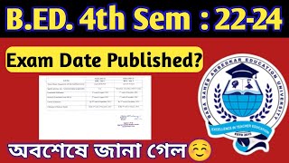 BEd 4th Semester Exam Date 2024  Official Notification  Academic Calendar  BEd 202224 [upl. by Amoreta]