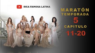 🔴 Rica Famosa Latina EPISODIOS COMPLETOS Maratón Oficial TEMPORADA 5  EP 11 20 [upl. by Hilaire465]