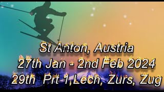 St Anton 29th Jan 24 Part 1 [upl. by Kemppe]