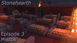 Stonehearth Episode 3  Mistos [upl. by Wengert747]