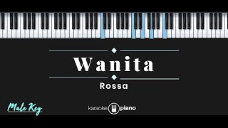 Wanita  Rossa KARAOKE PIANO  MALE KEY [upl. by Ingelbert762]