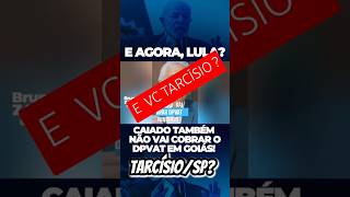 SPVAT DPVAT IMPOSTO TAXA CAIADO tarcisiodefreitas saopaulo LULAMALDITO haddad [upl. by Aikan]